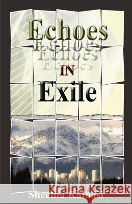 Echoes in Exile Sheema Kalbasi 9780972770378 P.R.A. Publishing - książka