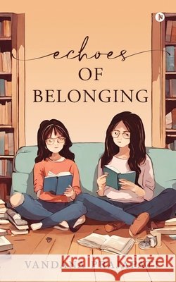 Echoes of Belonging Vandana Prajapati 9798891864153 Notion Press - książka