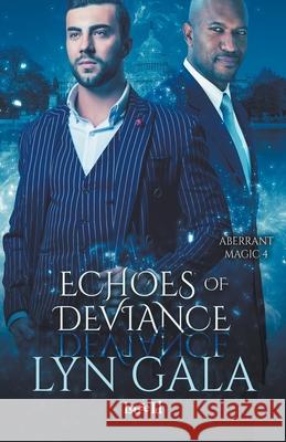 Echoes of Deviance Lyn Gala 9781393839132 Lyn Gala - książka