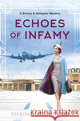 Echoes of Infamy Shaina Steinberg 9781496747846 Kensington Publishing Corporation - książka