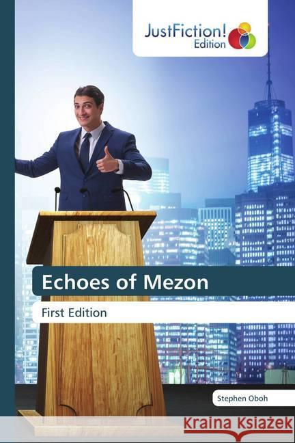Echoes of Mezon Oboh, Stephen 9786200493019 JustFiction Edition - książka