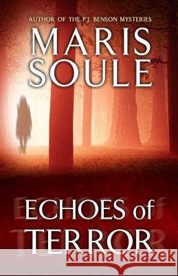 Echoes of Terror Maris Soule 9781432832810 Cengage Learning, Inc - książka