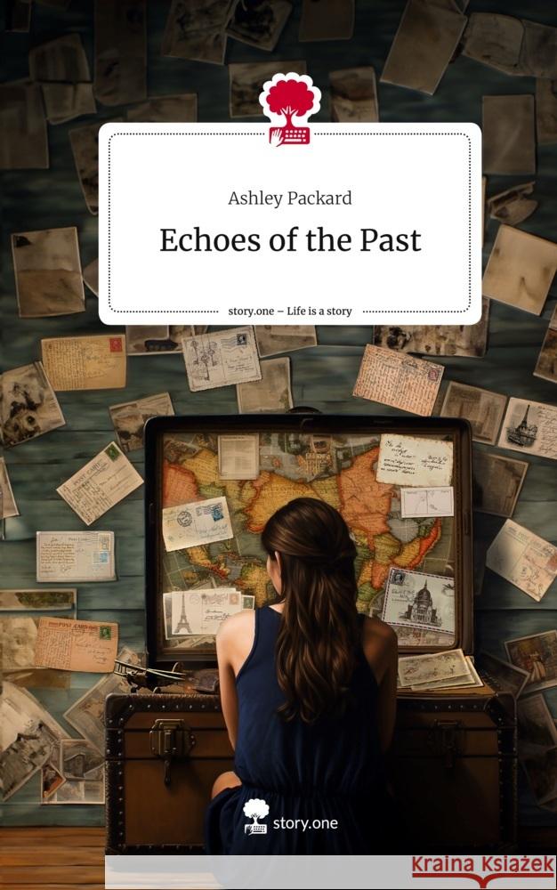Echoes of the Past. Life is a Story - story.one Packard, Ashley 9783710858505 story.one publishing - książka