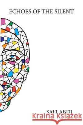 Echoes of the Silent Safi Abdi 9781300196167 Lulu.com - książka