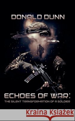 Echoes Of War Donald Dunn 9798224353552 Donald Dunn - książka