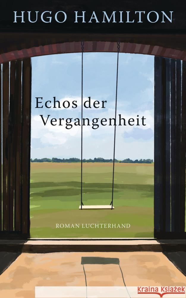 Echos der Vergangenheit Hamilton, Hugo 9783630876818 Luchterhand Literaturverlag - książka