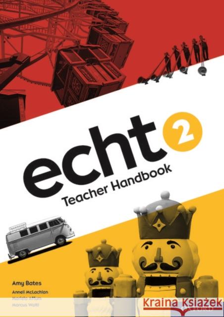 Echt 2 Teacher Handbook Bates, Amy 9780198495123 Oxford University Press - książka