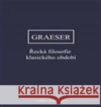 Řecká filosofie klasického období Andreas Graeser 9788072986507 Oikoymenh - książka