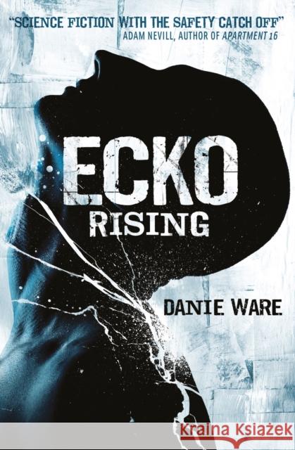 Ecko Rising Danie Ware 9780857687623  - książka