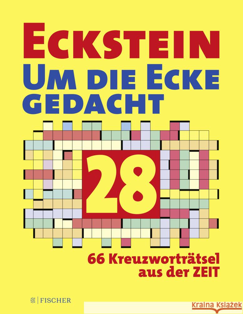 Eckstein - Um die Ecke gedacht 28 Eckstein 9783596709120 FISCHER Taschenbuch - książka