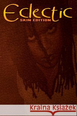 Eclectic: Skin Edition Queen of Spades Anthony J. F. Minter 9781482779875 Createspace - książka