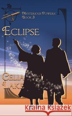 Eclipse Celia Lake 9781735547473 Celia Lake - książka