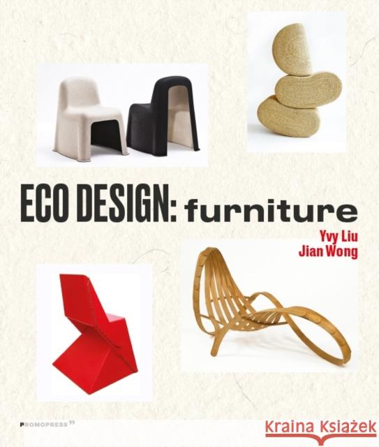 Eco Design: Furniture Jian Wong 9788417412401 Promopress - książka