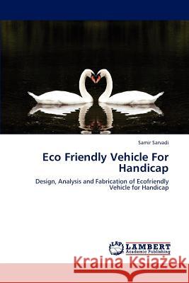 Eco Friendly Vehicle for Handicap  9783659264979 LAP Lambert Academic Publishing - książka