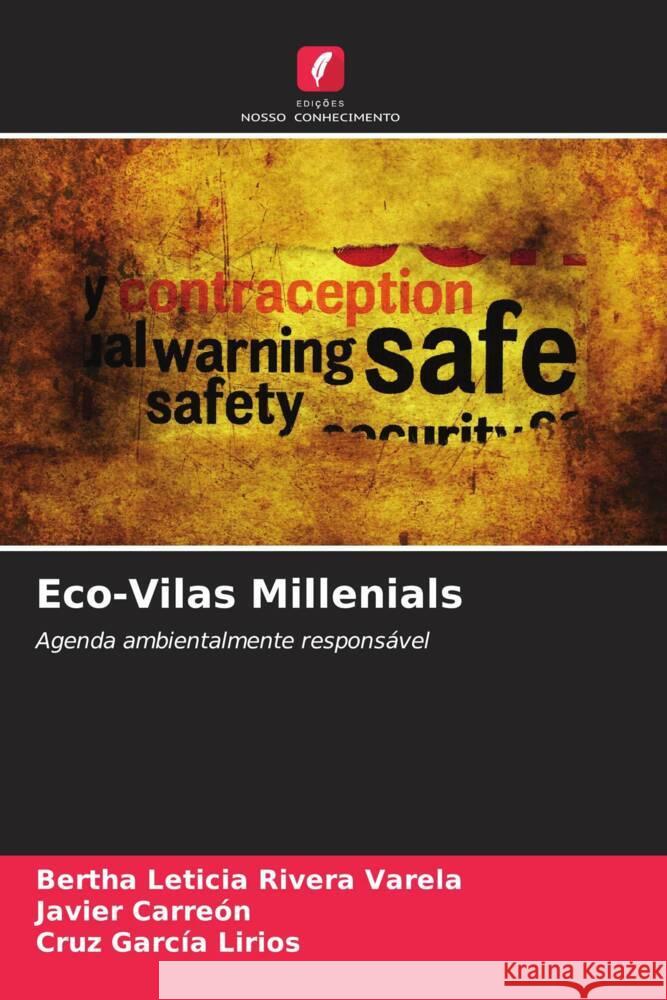 Eco-Vilas Millenials Bertha Leticia River Javier Carre?n Cruz Garc? 9786207029709 Edicoes Nosso Conhecimento - książka