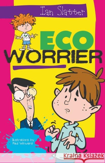 Eco-Worrier Ian Slatter 9781393692294 Ian Slatter - książka