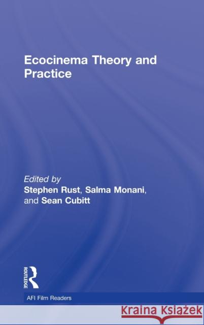 Ecocinema Theory and Practice Sean Cubitt Salma Monani Stephen Rust 9780415899420 Routledge - książka