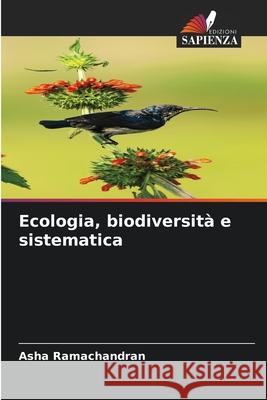 Ecologia, biodiversità e sistematica Ramachandran, Asha 9786207834334 Edizioni Sapienza - książka