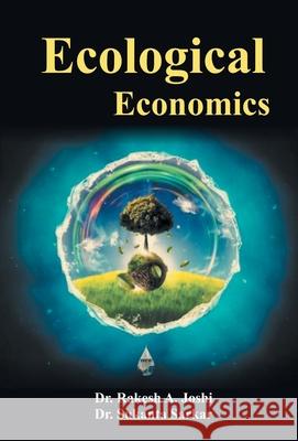 Ecological Economics Sukanta Sarkar 9789380223018 Gyan Books - książka