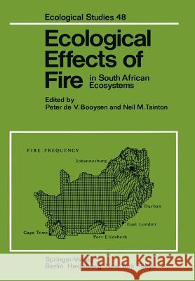 Ecological Effects of Fire in South African Ecosystems P. De V. Booysen N. M. Tainton 9783642698071 Springer - książka