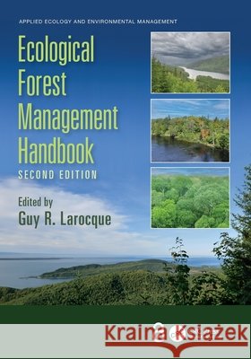 Ecological Forest Management Handbook  9781032555188 Taylor & Francis Ltd - książka