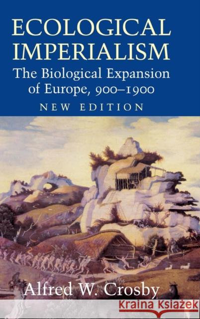 Ecological Imperialism Crosby, Alfred W. 9780521837323 Cambridge University Press - książka