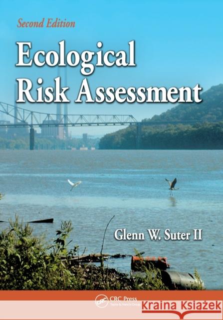 Ecological Risk Assessment Glenn W. Sute 9780367577766 CRC Press - książka