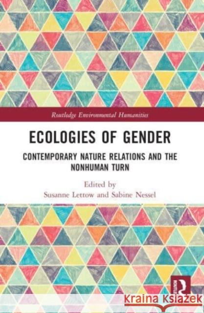 Ecologies of Gender  9781032198316 Taylor & Francis Ltd - książka
