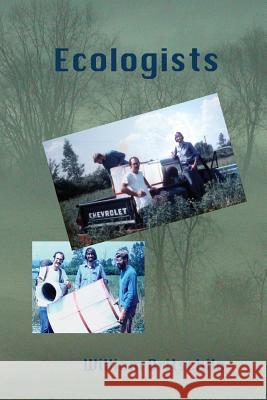 Ecologists William Dritschilo 9781505612233 Createspace Independent Publishing Platform - książka
