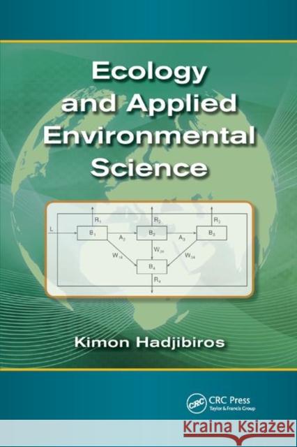 Ecology and Applied Environmental Science Kimon Hadjibiros 9780367867768 CRC Press - książka