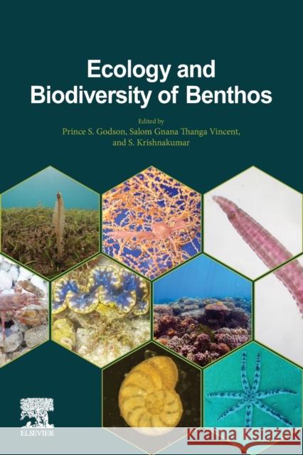 Ecology and Biodiversity of Benthos Prince S. Godson Salom Gnana Thanga Vincent S. Krishnakumar 9780128211618 Elsevier - książka