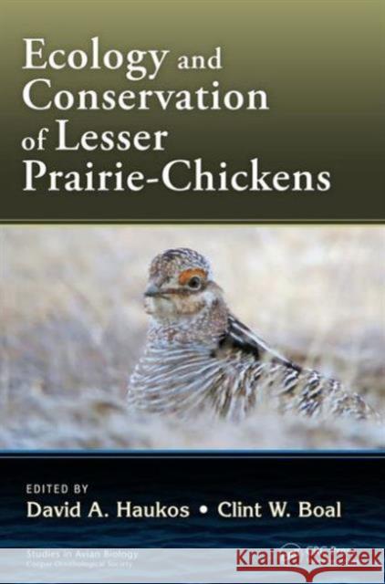 Ecology and Conservation of Lesser Prairie-Chickens  9781482240221 Apple Academic Press - książka