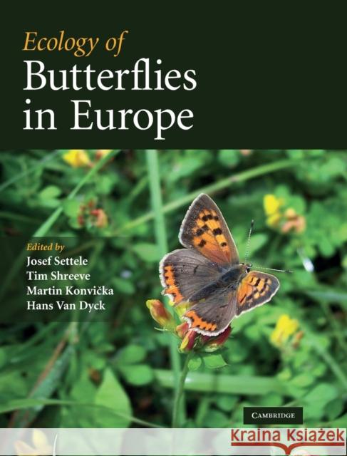 Ecology of Butterflies in Europe Josef Settele Tim Shreeve Martin Konvicka 9780521766975 Cambridge University Press - książka