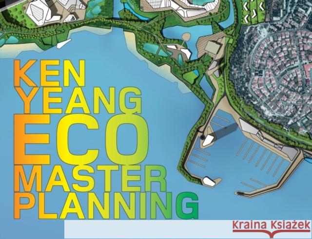 Ecomasterplanning Yeang, Ken 9780470697290  - książka