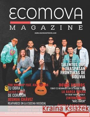 Ecomova Magazine N°8 Año 1 Cesia Morales, Orlando Jimenez, Rosario de Morales 9798363811197 Independently Published - książka