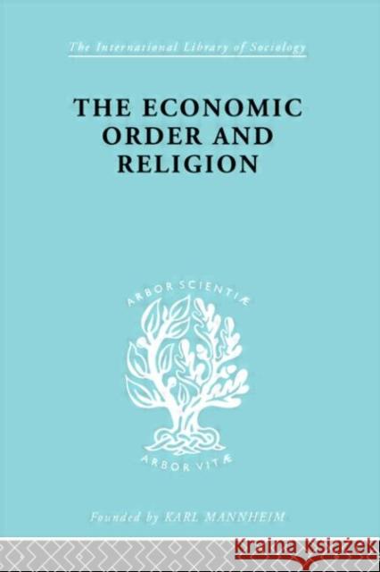 Econ Order & Religion   Ils 76    9780415175869 Taylor & Francis - książka