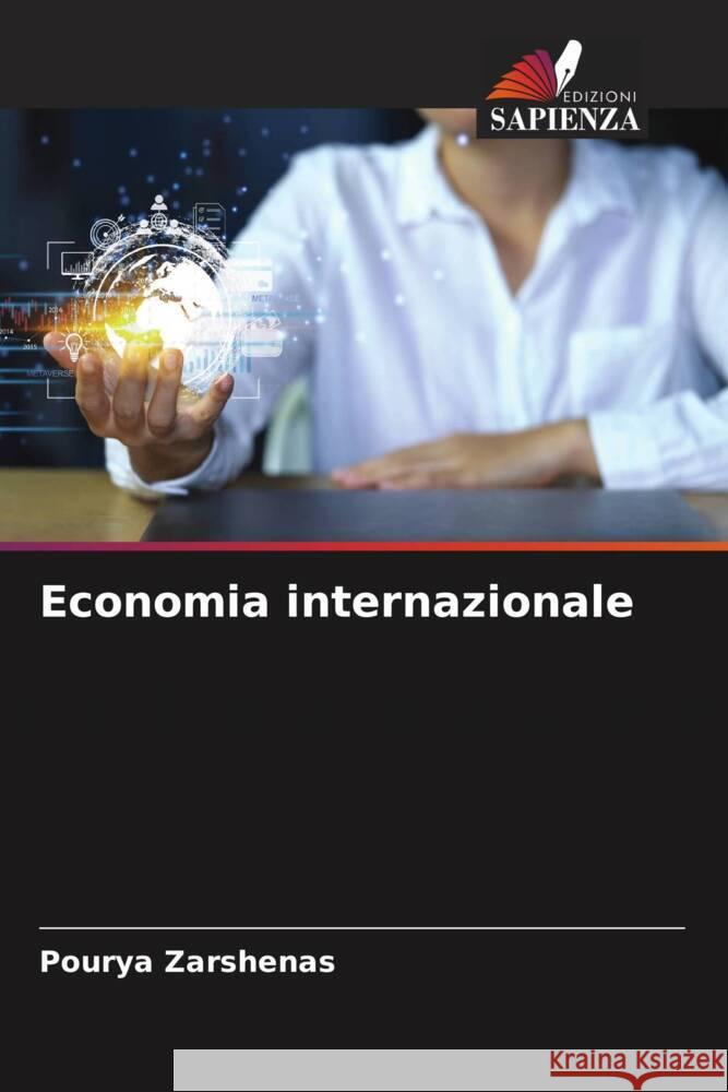 Economia internazionale Pourya Zarshenas 9786207031894 Edizioni Sapienza - książka