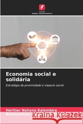 Economia social e solidária Nahano Kalembire, Héritier, NYAMUGALI THEMA, Bonaventure 9783838150048 Edições Nosso Conhecimento - książka