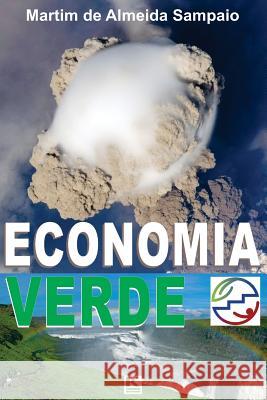 Economia Verde Martim De Almeida Sampaio 9788581800608 Kbr - książka