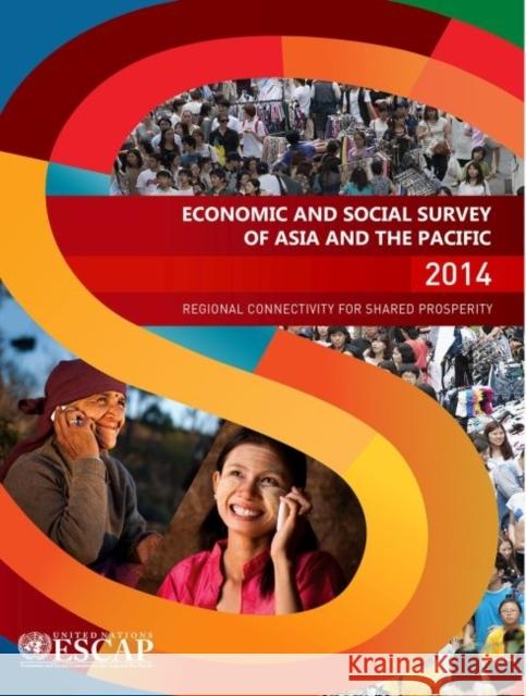 Economic and Social Survey of Asia and the Pacific: 2014 United Nations 9789211206753 United Nations (Un) - książka