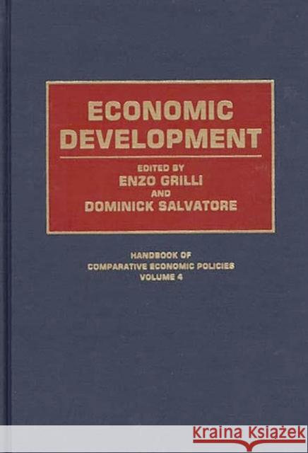 Economic Development Enzo Grilli Dominick Salvatore Enzo Grilli 9780313280474 Greenwood Press - książka