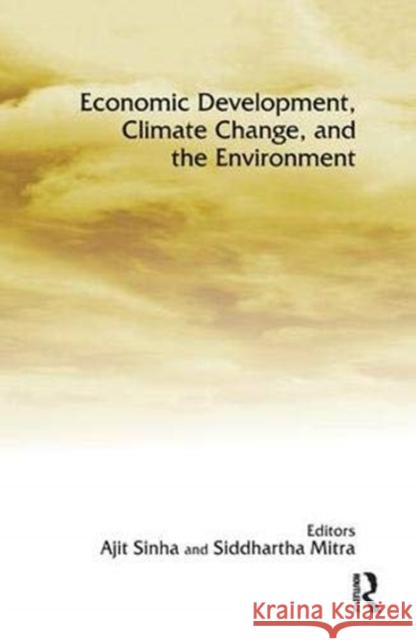 Economic Development, Climate Change, and the Environment  9781138376748 Taylor and Francis - książka