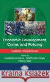 Economic Development, Crime, and Policing: Global Perspectives Garth De Dilip K. Das 9781482204568 CRC Press