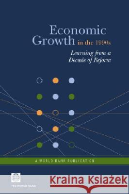 Economic Growth in the 1990s: Learning from a Decade of Reform World Bank 9780821360439 World Bank Publications - książka