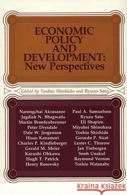 Economic Policy and Development: New Perspectives Sato, Ryuzo 9780865691209 Auburn House Pub. Co. - książka