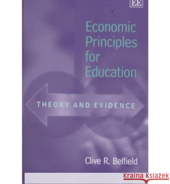 Economic Principles for Education: Theory and Evidence  9781840644449 Edward Elgar Publishing Ltd - książka