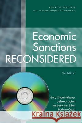 economic sanctions reconsidered [with cd]: [softcover with cd-rom]  Hufbauer, Gary Clyde 9780881324310 Peterson Institute - książka