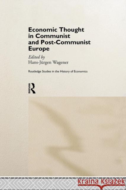 Economic Thought in Communist and Post-Communist Europe  9781138866232 Taylor & Francis Group - książka