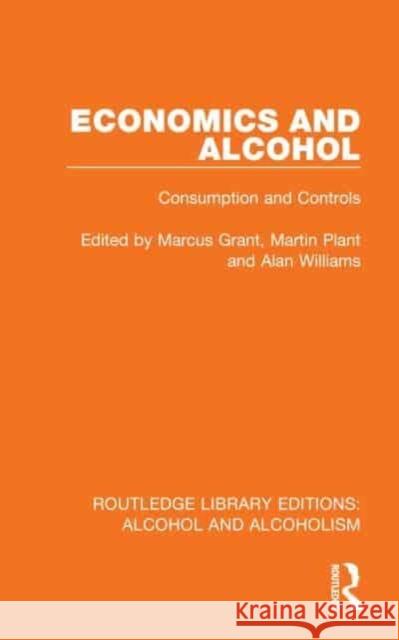 Economics and Alcohol  9781032605746 Taylor & Francis Ltd - książka