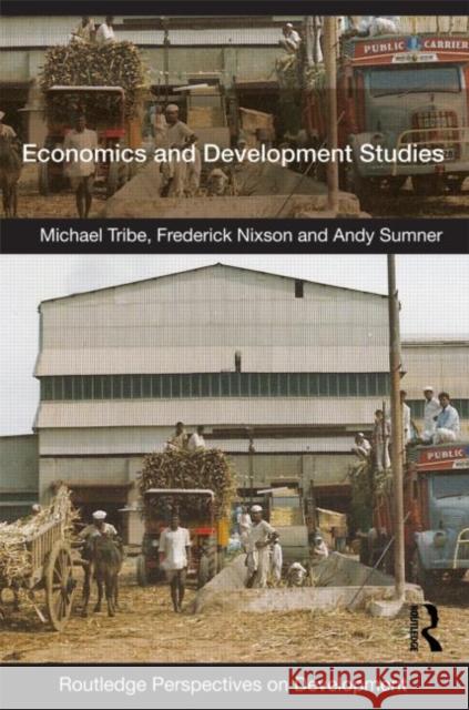 Economics and Development Studies Michael Tribe 9780415450386  - książka